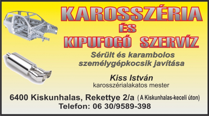 Kiss István Karosszéria Lakatos Mester Kiskunhalas